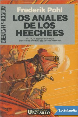 [Heechee Saga 04] • Los anales de los Heechees